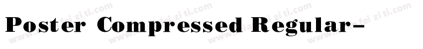 Poster Compressed Regular字体转换